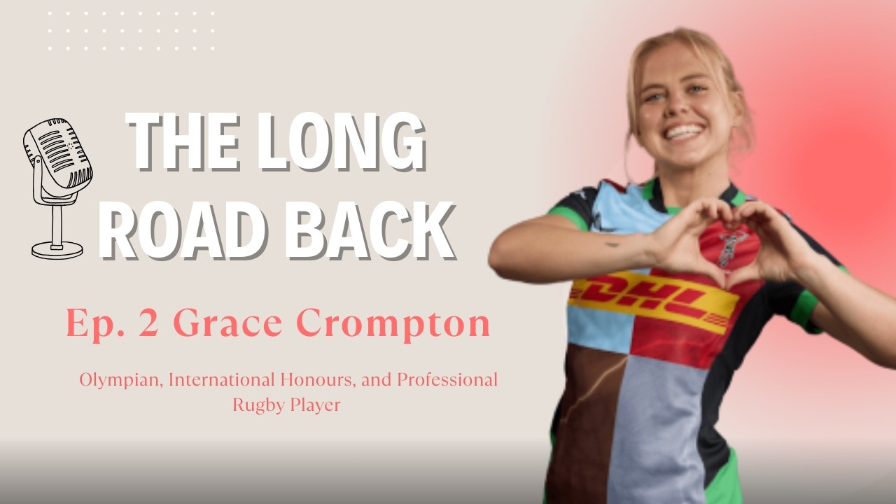 The Long Road Back #2 | Grace Crompton