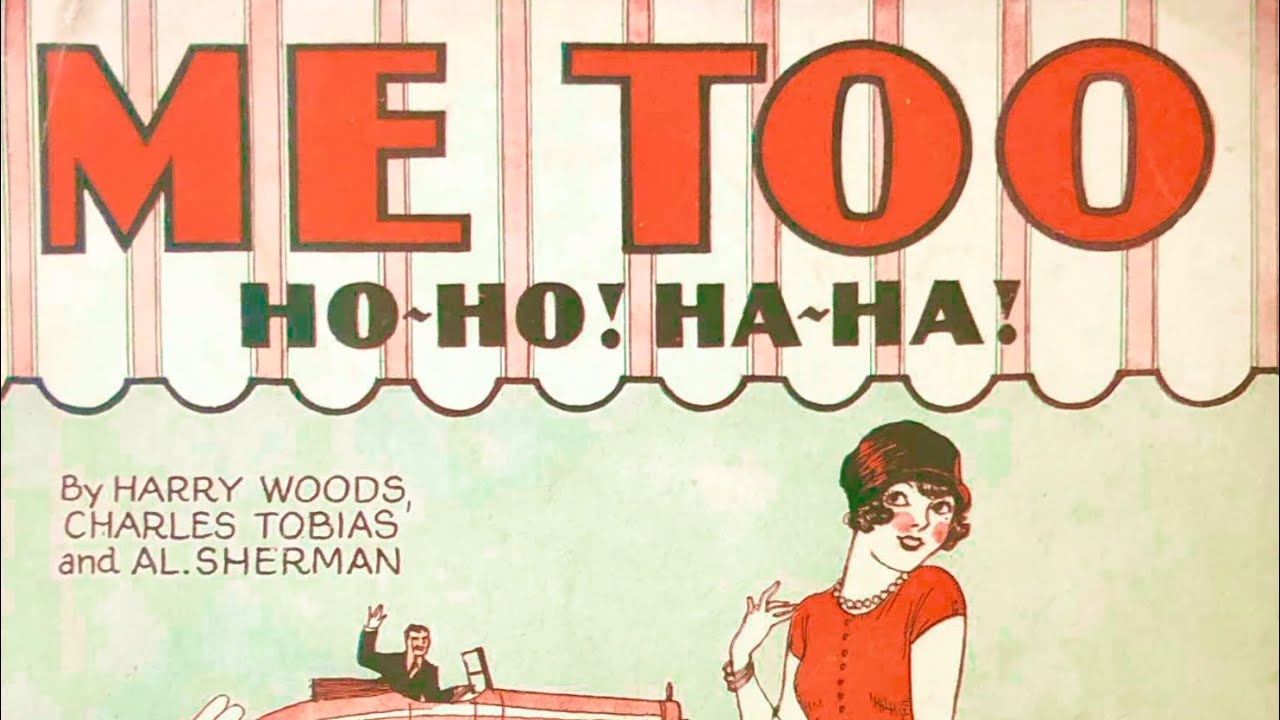 Me Too - 1926.