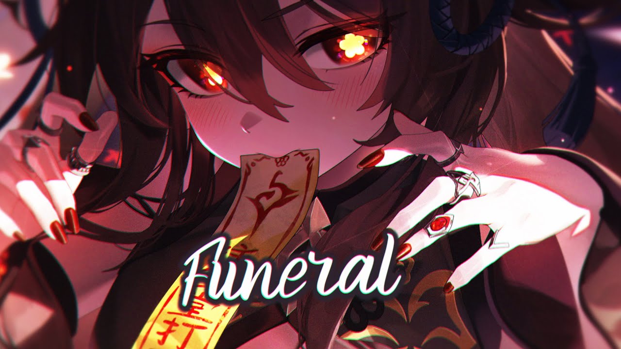 Nightcore → Funeral (Ella Red) (Lyrics)