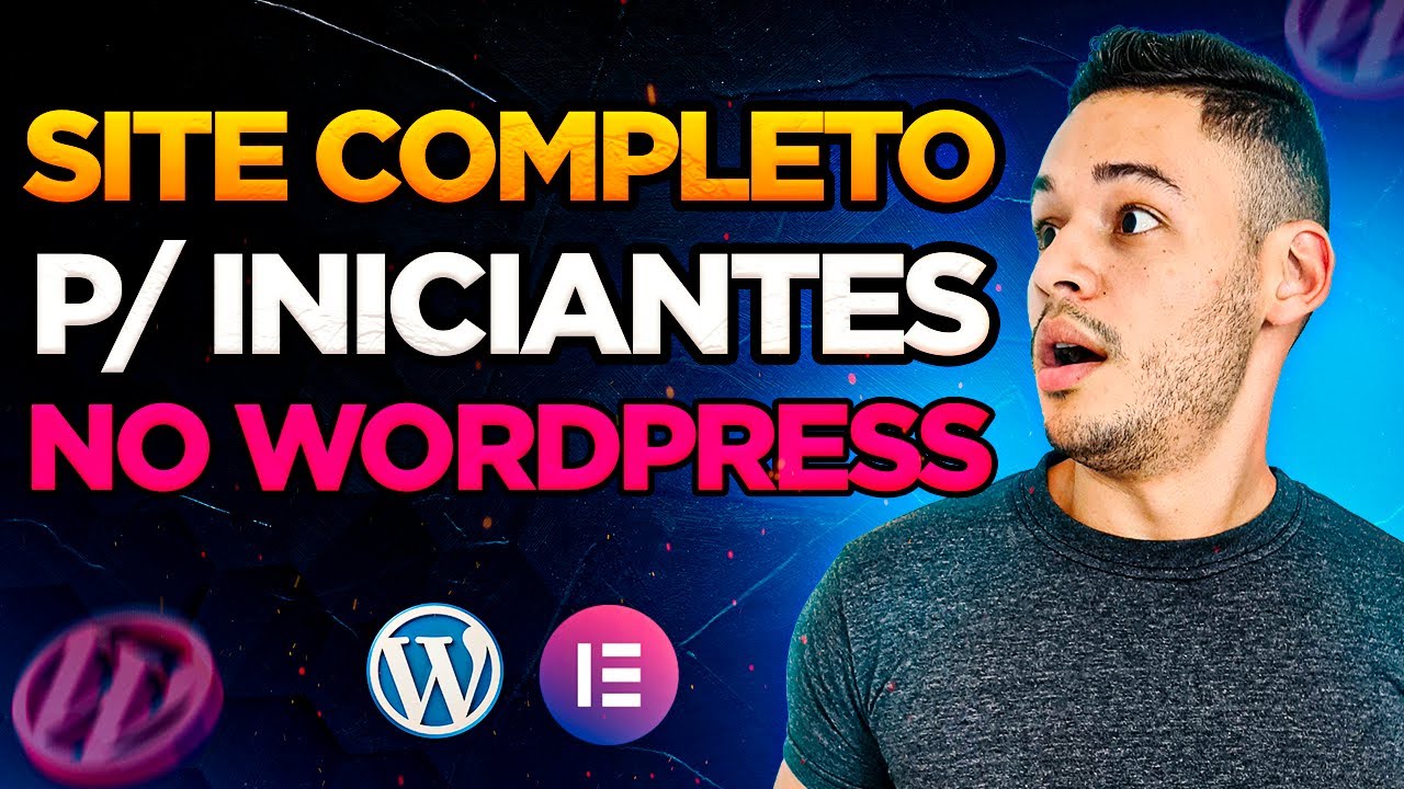Como Criar Um SITE PROFISSIONAL No WORDPRESS e ELEMENTOR Em 2022 - PASSO A PASSO PARA INICIANTES