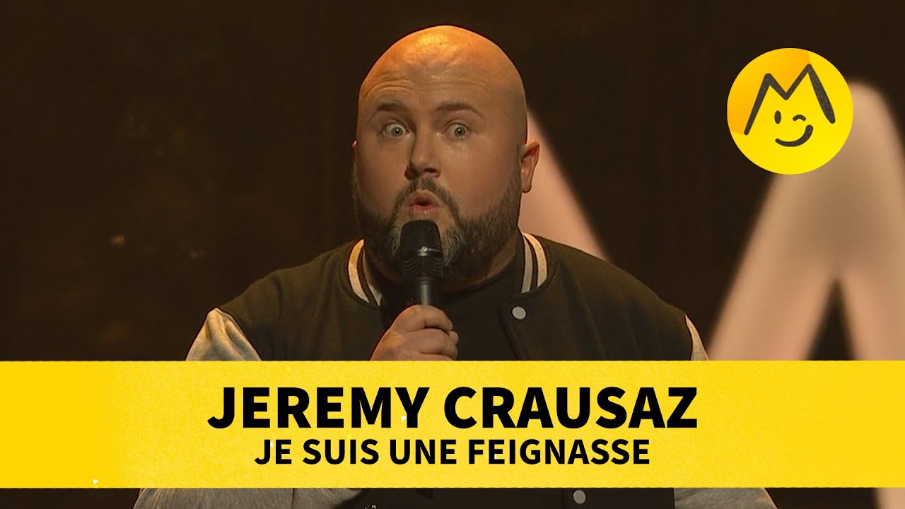 Jeremy Crausaz – Je suis une feignasse