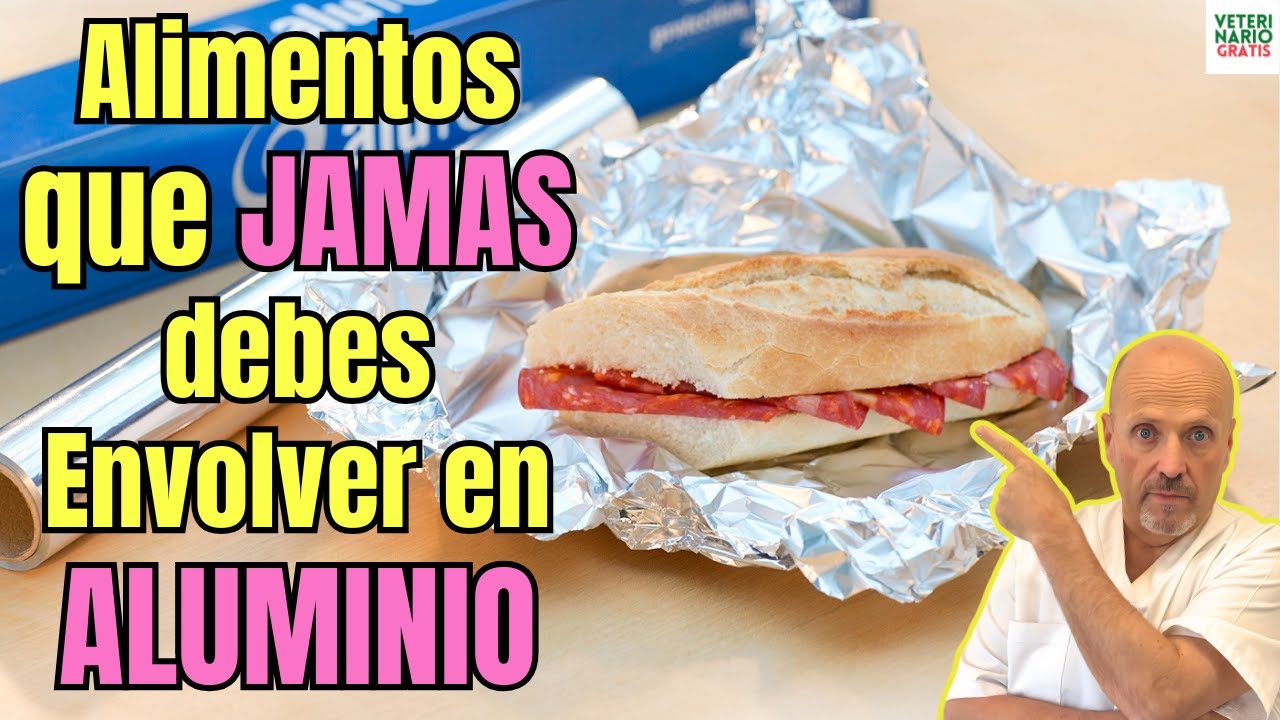 🚨ALIMENTOS QUE NUNCA DEBERIAS ENVOLVER EN PAPEL DE ALUMINIO🚨