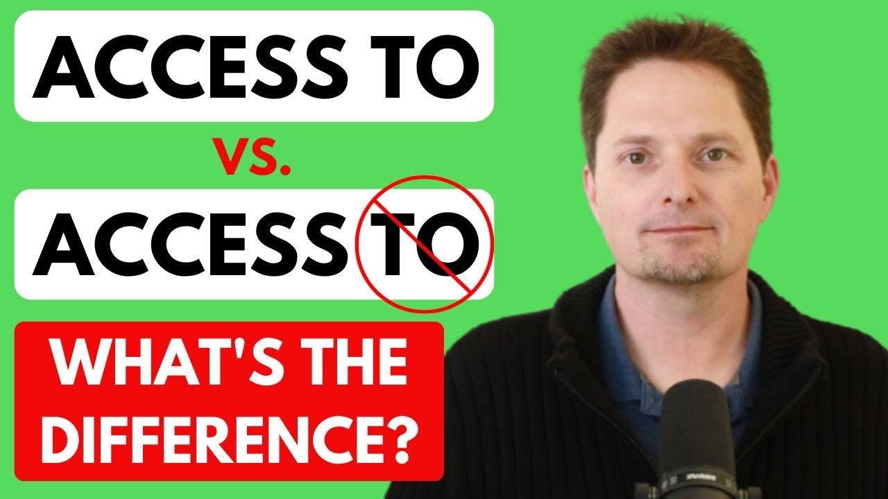 КАК ПРАВИЛЬНО? ACCESS ИЛИ ACCESS TO/ПРИМЕРЫ ACCESS/АМЕРИКАНСКИЙ АНГЛИЙСКИЙ/КАК ПРОИЗНОСИТЬ ACCESS