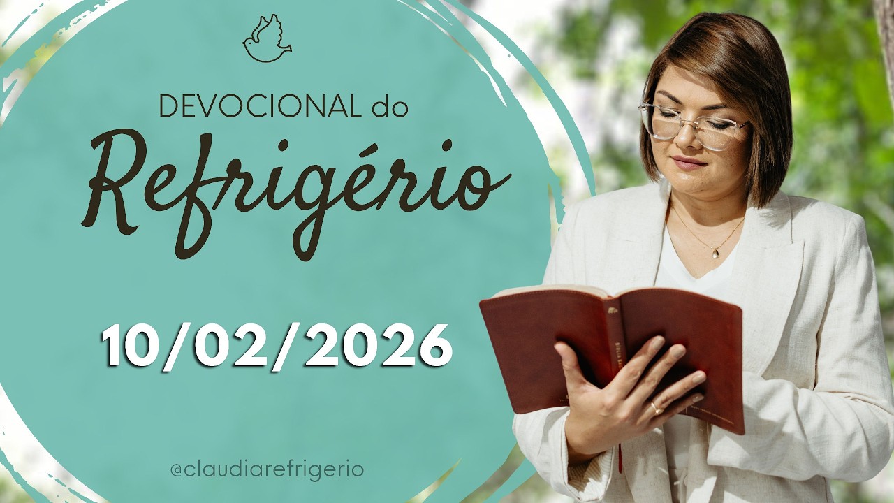Devocional do Refrigério 10/02/26 | VENCENDO TENTAÇÕES NA ALMA | Miss. Cláudia Refrigério