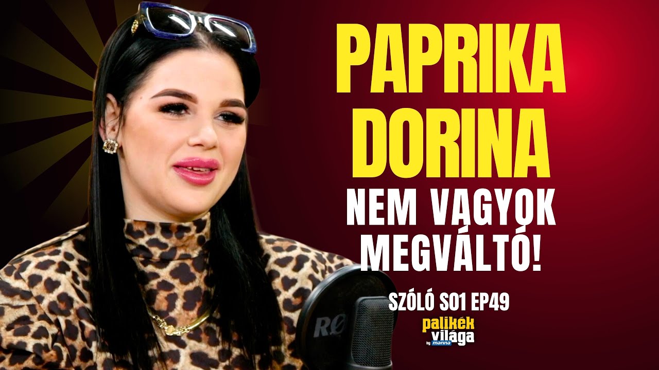 PAPRIKA DORINA: NEM VAGYOK MEGVÁLTÓ! / Szóló / Palikék Világa by Manna