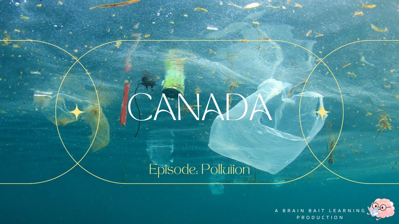 Pollution in Canada: What's the problem?