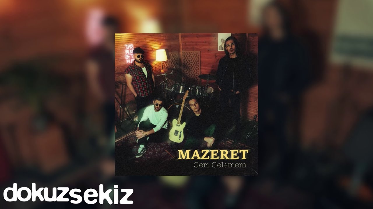 Mazeret - Geri Gelemem (Official Lyric Video)