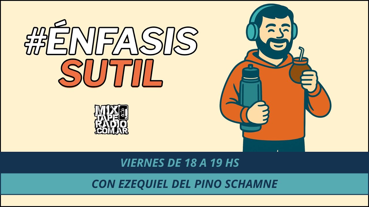 #enfasis sutil- Episodio 33: 