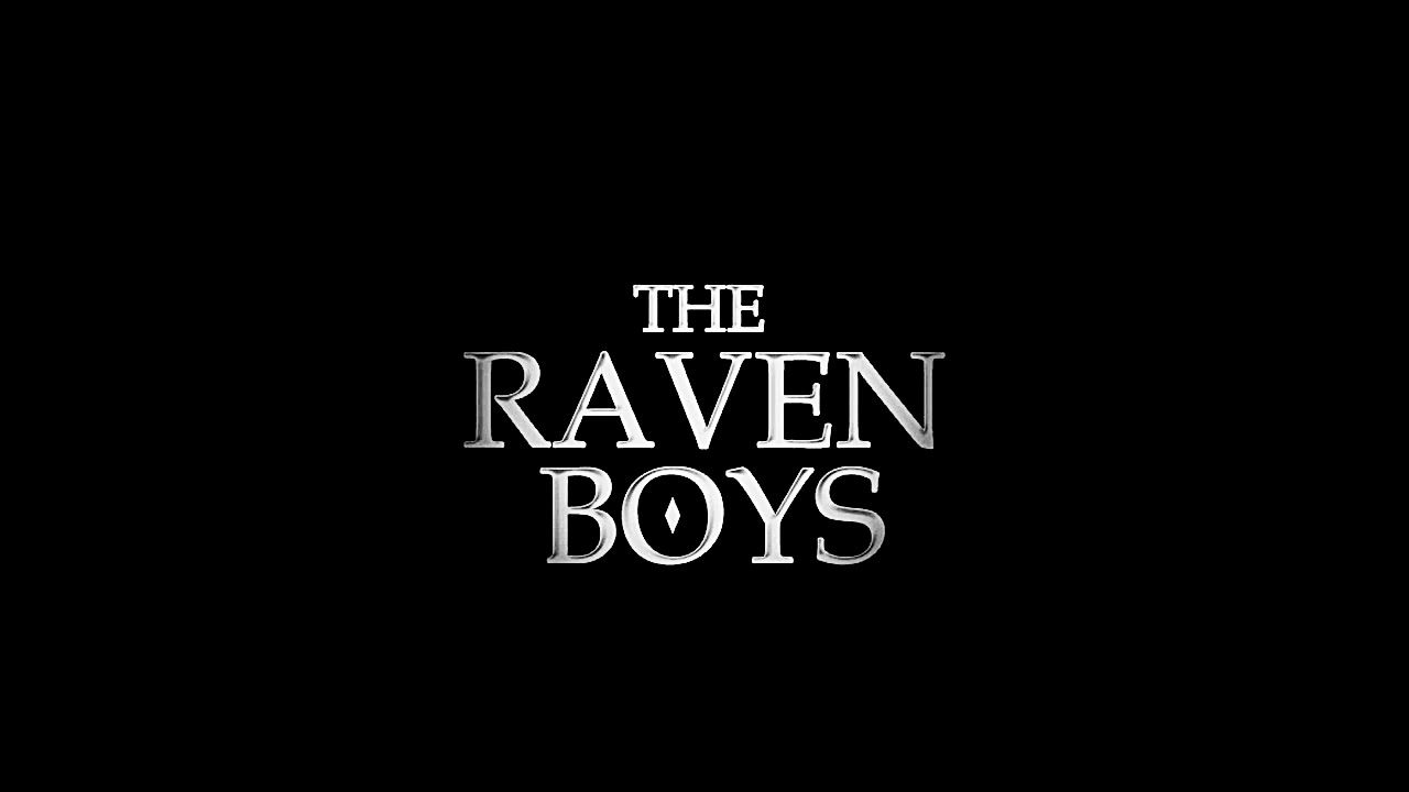 the raven boys│opening credits