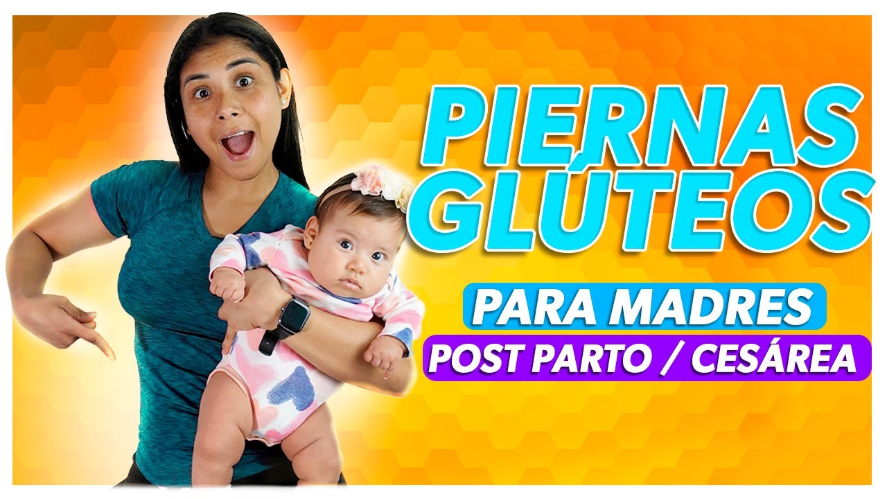 Rutina Piernas y Glúteos 🍑 POST PARTO - CESÁREA 🤰 *2 meses* ✅