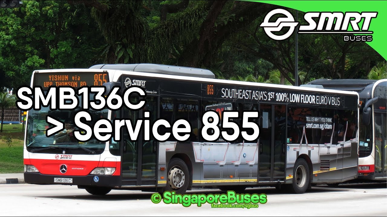 SMB136C @ 855 | [SMRT] Mercedes-Benz O530 Citaro Demonstrator (ZF Ecomat)