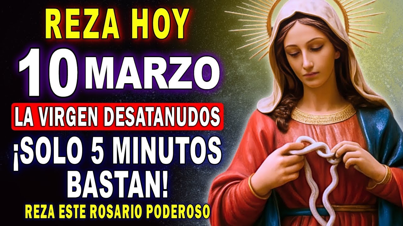 ¡SOLO UNA VEZ! 🌹 ROSARIO a la VIRGEN DESATANUDOS para Casos Imposibles 🙏