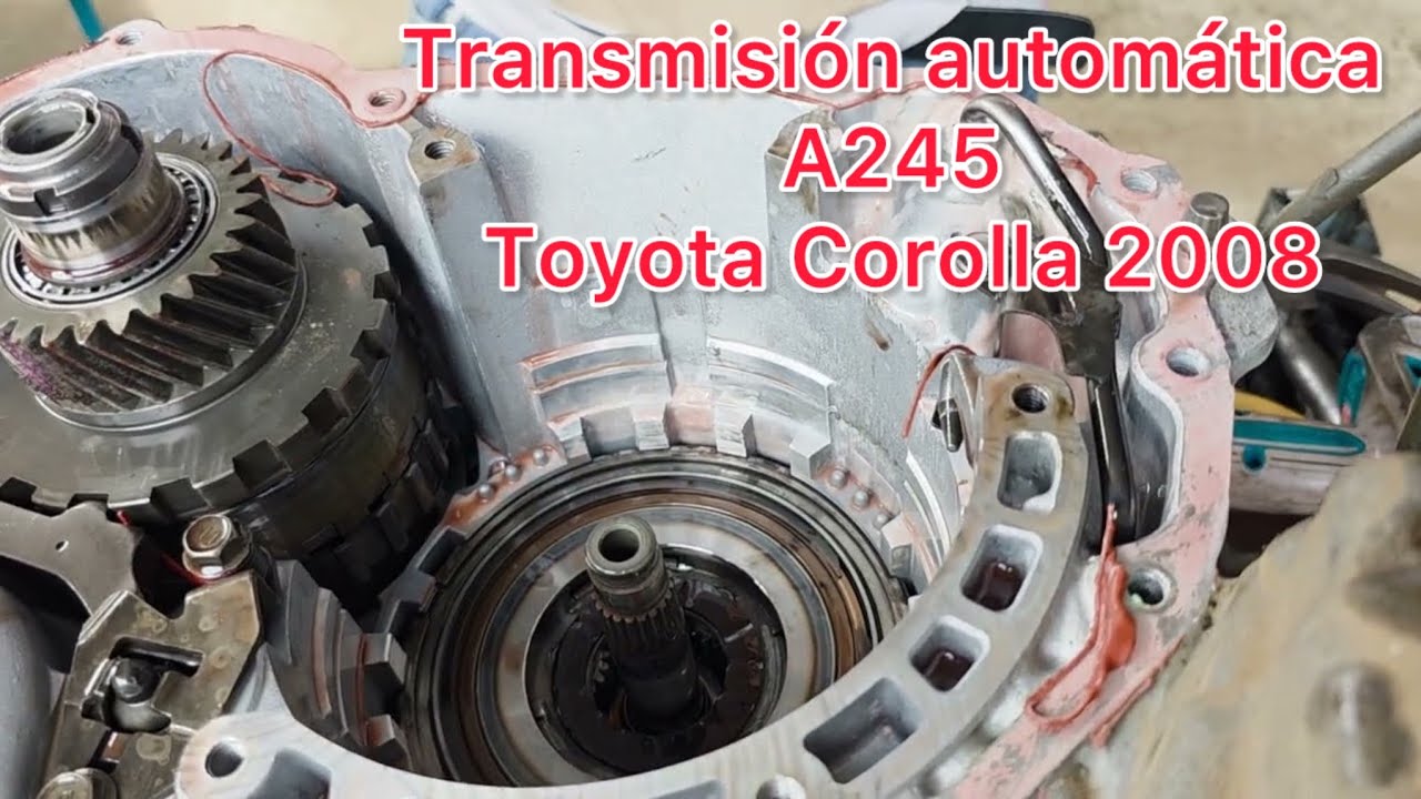 Como desarmar una transmisión Automática A245 de toyota corolla 2003_ 2008