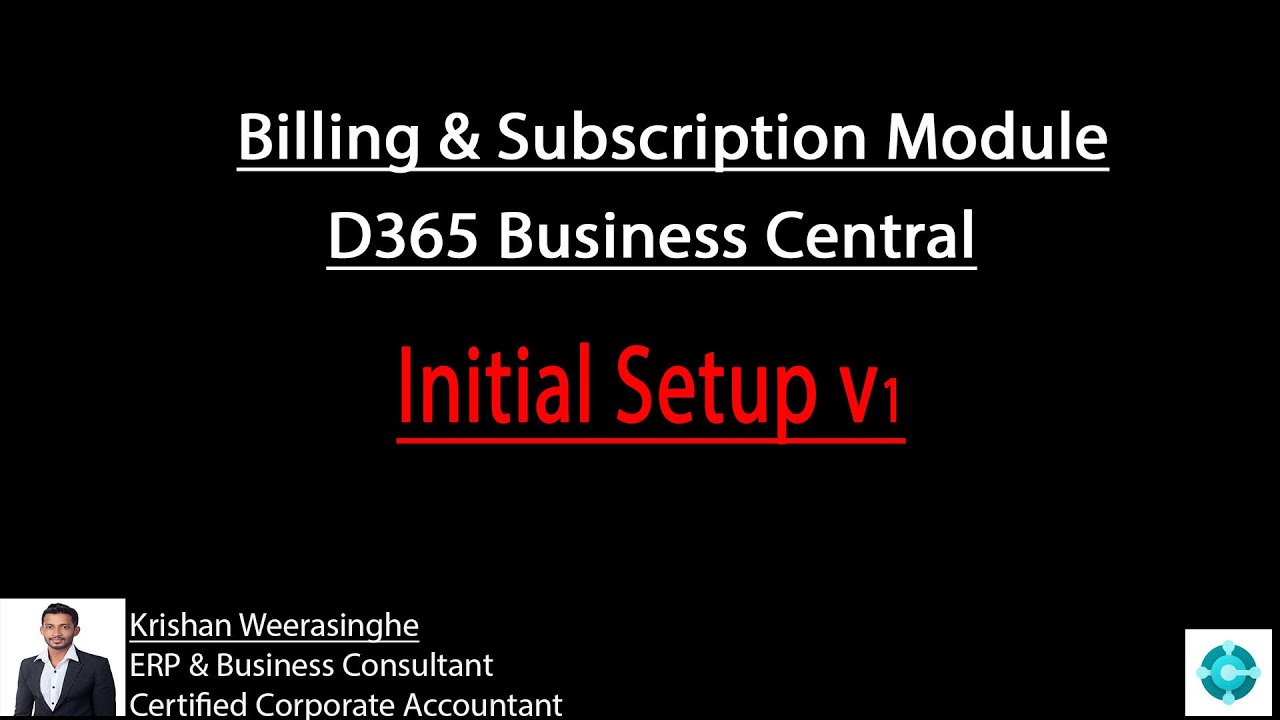 Billing & Subscription Module | Setups 01 | D365 Business Central