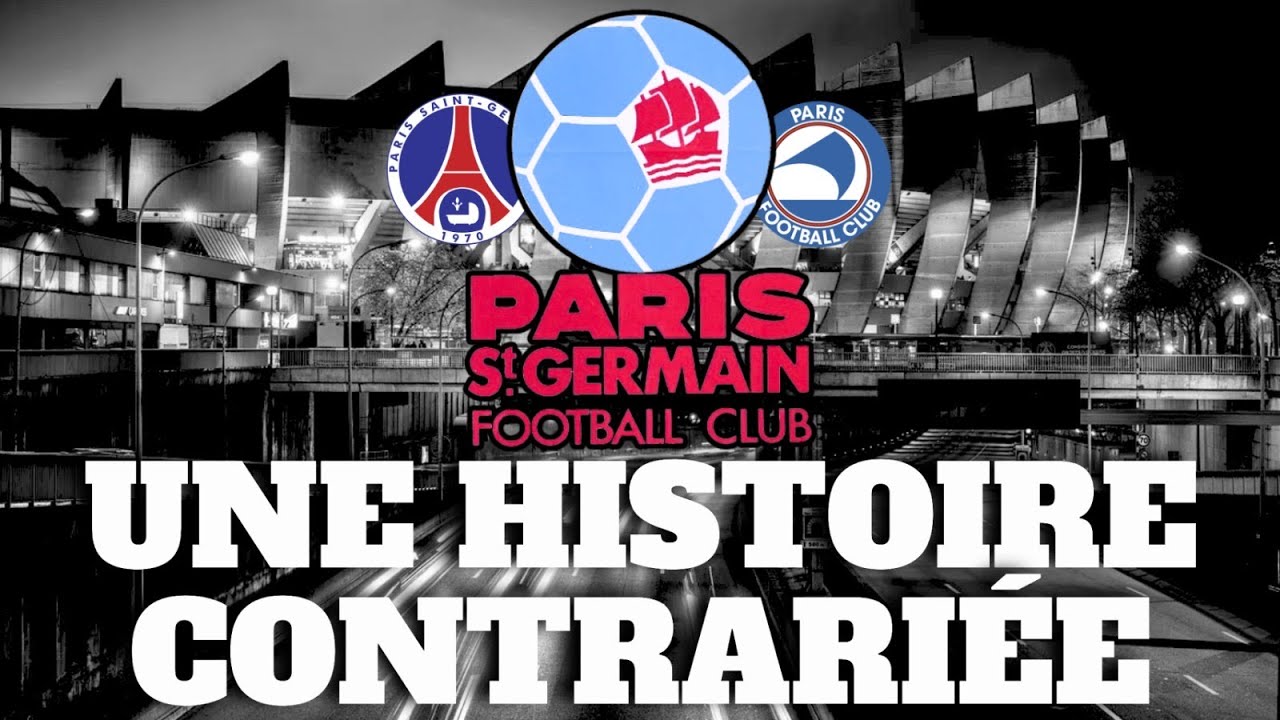 PSG - PARIS FC : UNE HISTOIRE CONTRARIÉE