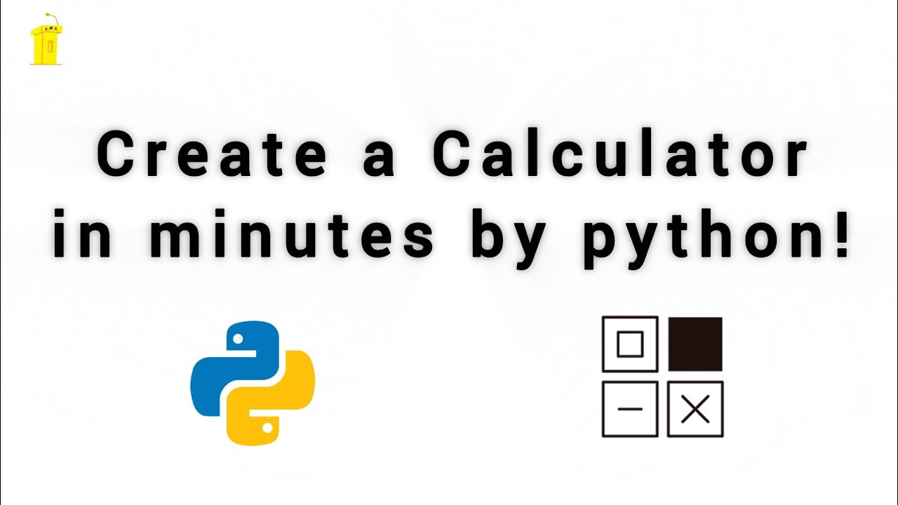 How to Develop a Calculator by Python Programming Language?