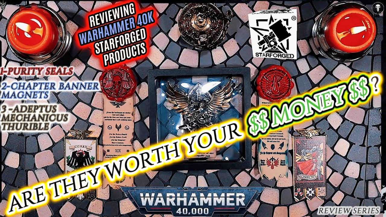 Warhammer 40K products by Starforged Reviewed: Purity Seals, Chapter Banners, &  Mechanicus Thurible