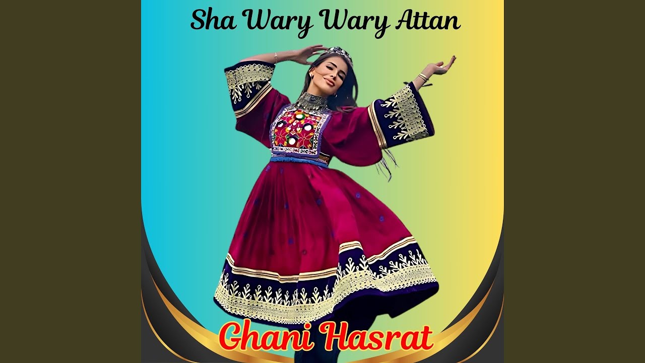 Sha Wary Wary Attan