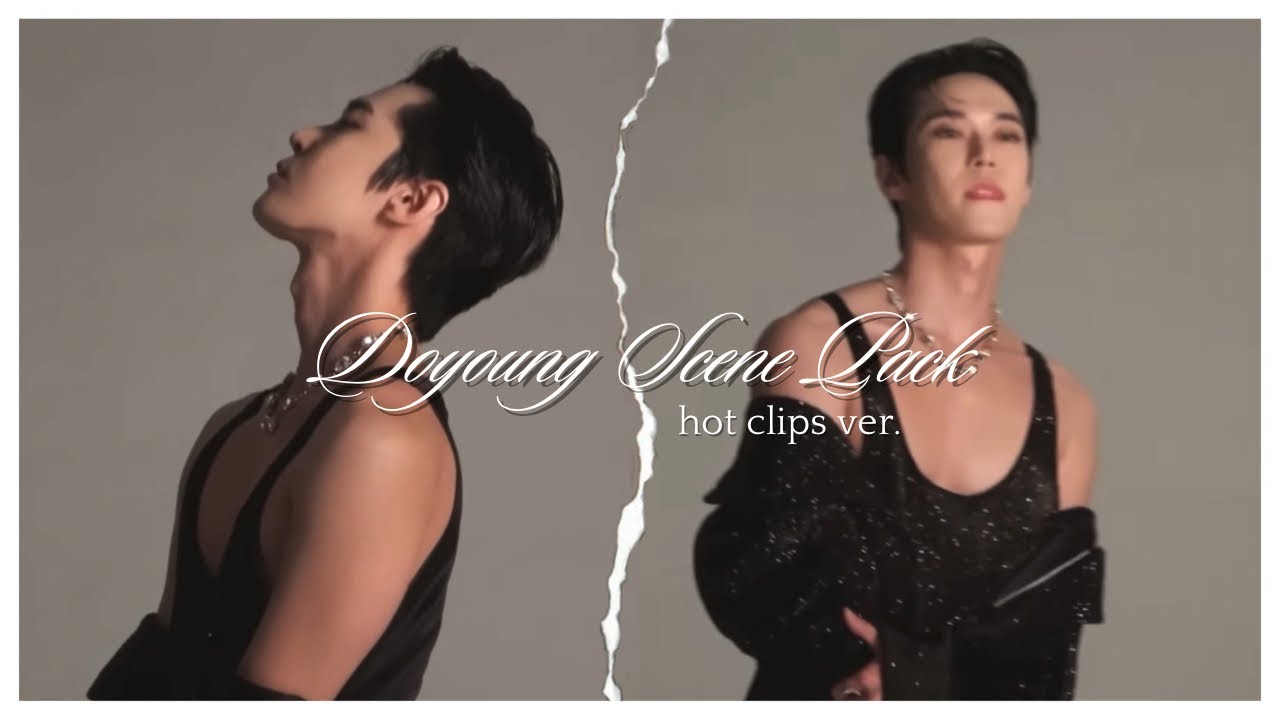 [4K] nct doyoung scene pack #1 | hot editing clips + mega link