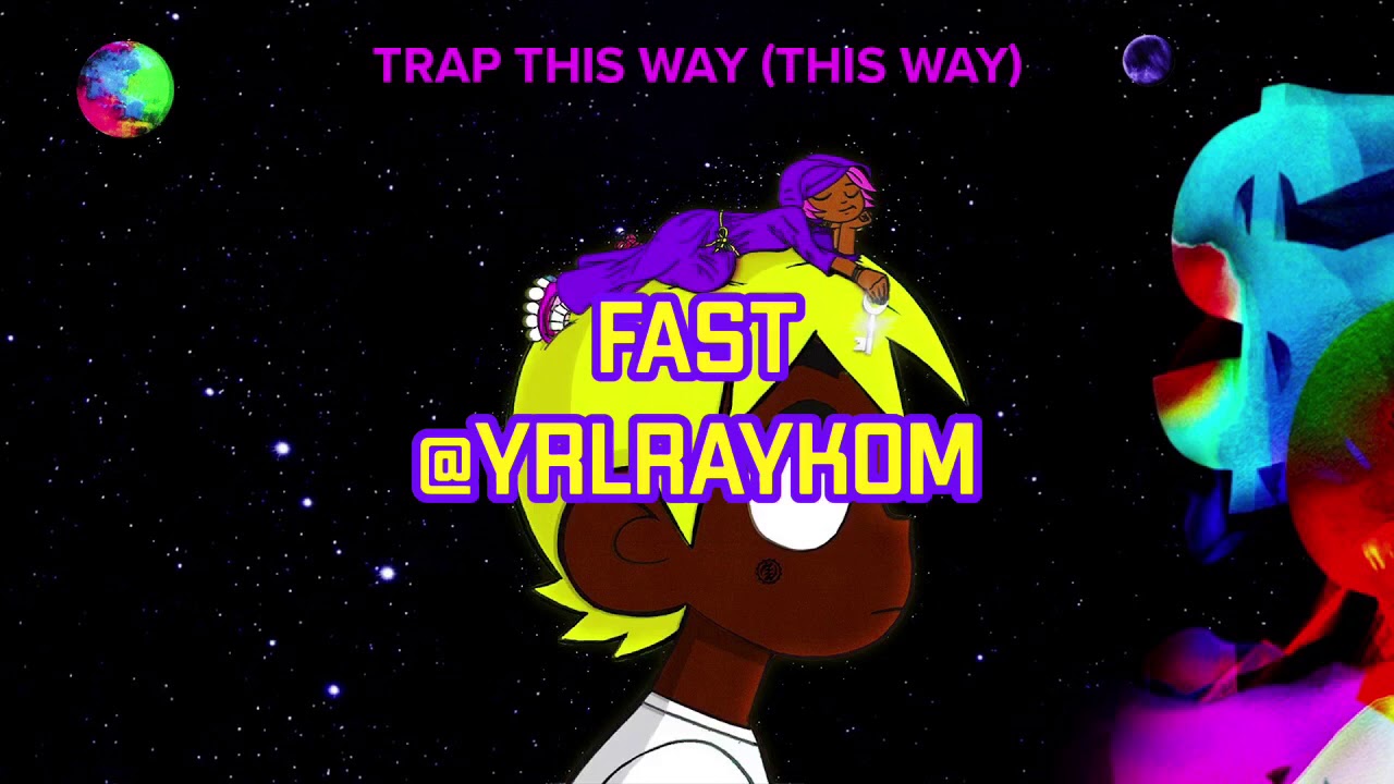 Lil Uzi Vert - Trap This Way *FAST* (SPEED UP)