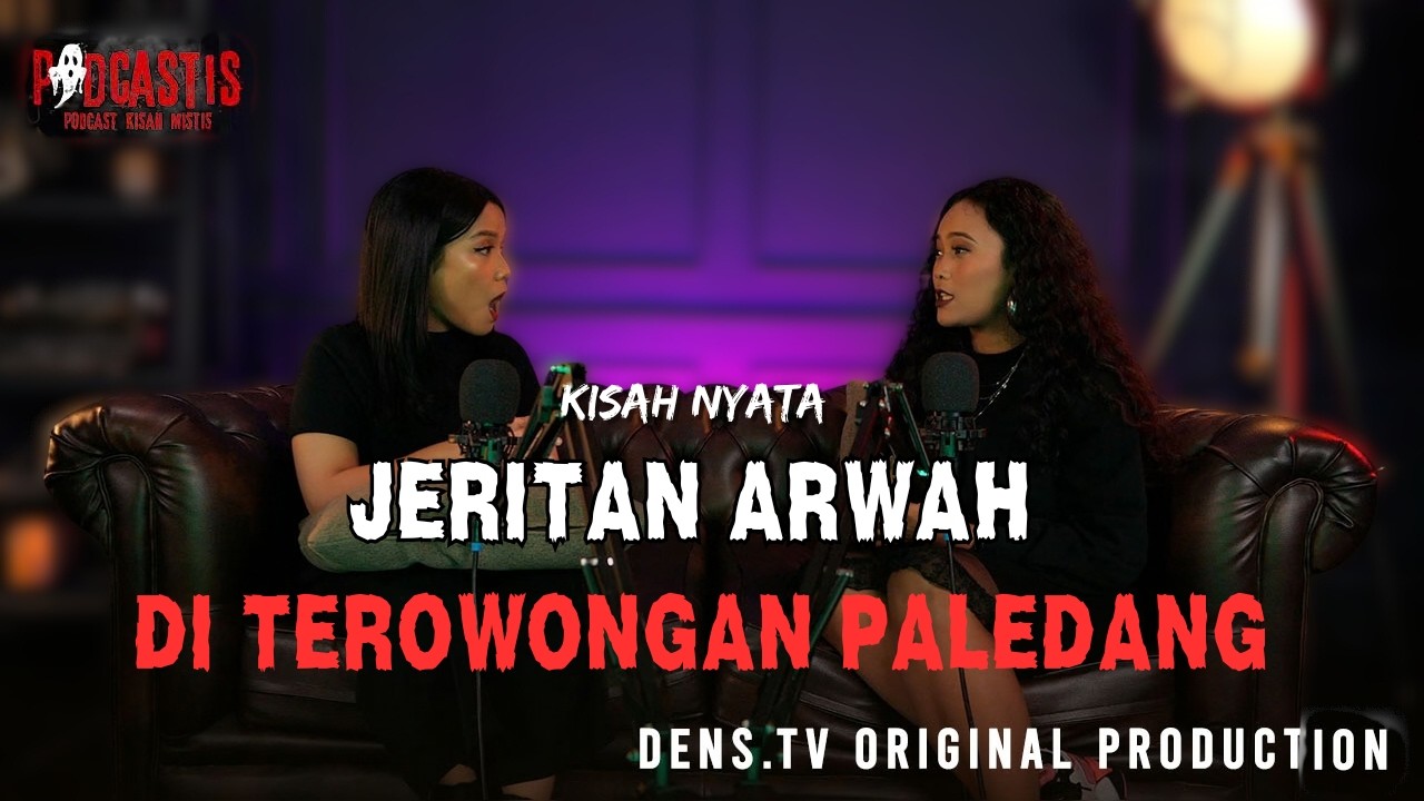 JERITAN ARWAH DI TEROWONGAN PALEDANG