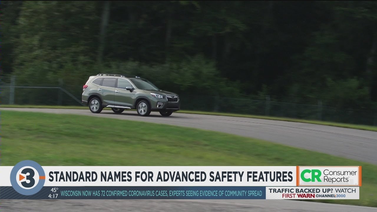 Consumer Reports: Standard names for advanced safety features