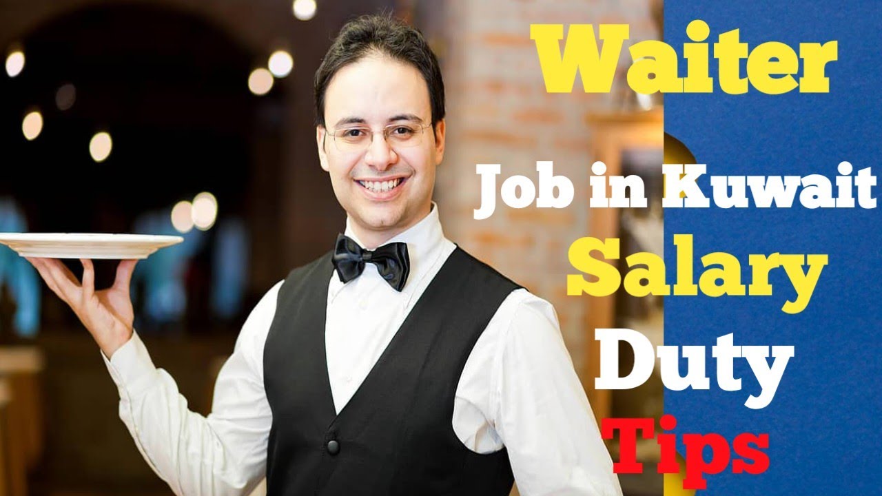 Waiter Job in Kuwait Salary And Duty//#jasimofficial #waiterjobs #Kuwaitvideo