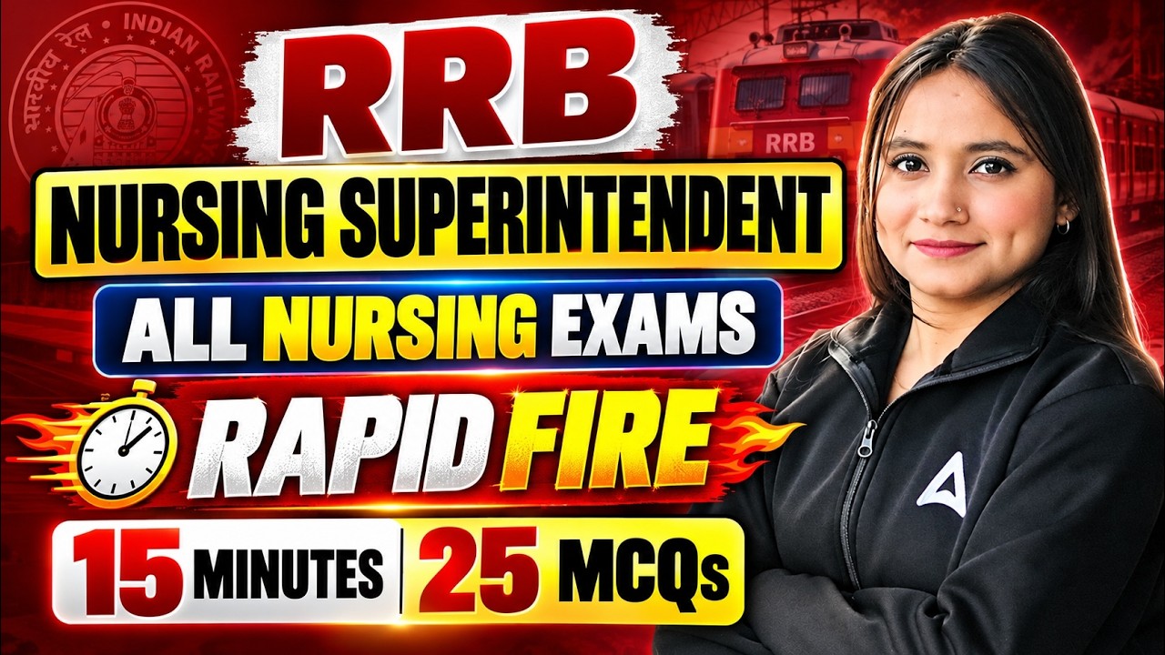 RRB Nursing Superintendent 2026 | 25 Rapid Fire MCQs | By Pari Ma'am