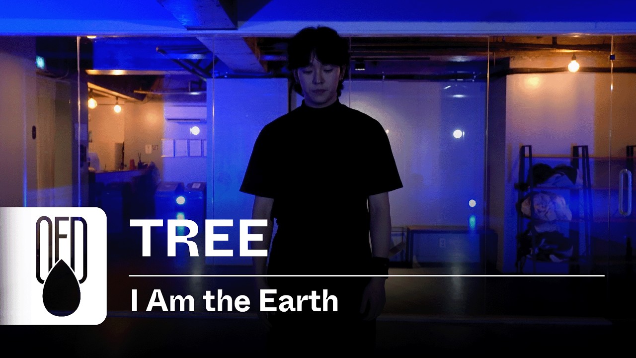 LVDF - I Am the Earth | TREE (Choreography)