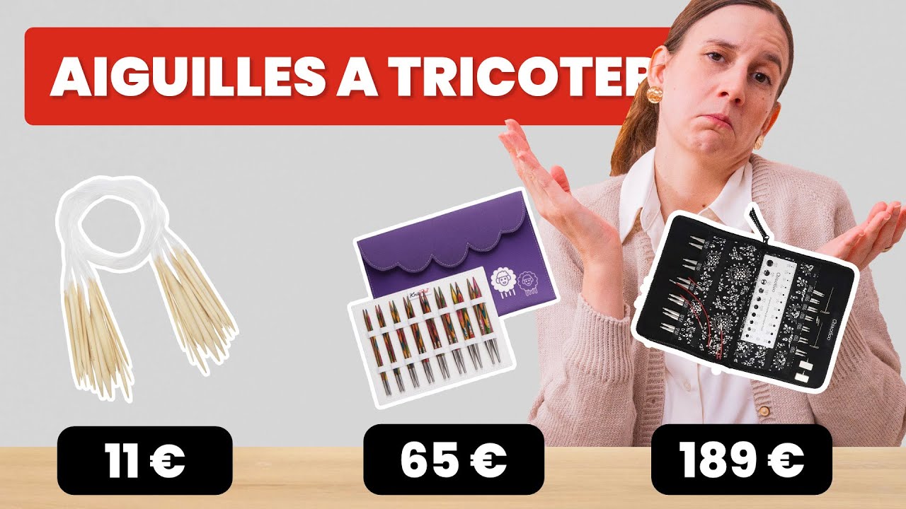Ach&egrave;tes-tu les bonnes aiguilles &agrave; tricoter ? (Guide pour d&eacute;butant)