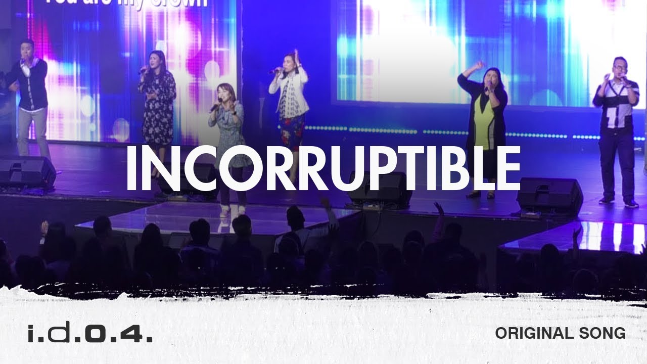 INCORRUPTIBLE I.D.O.4. (Official Live Video) PRAISE & WORSHIP WITH LYRICS CHRISTIAN SONG