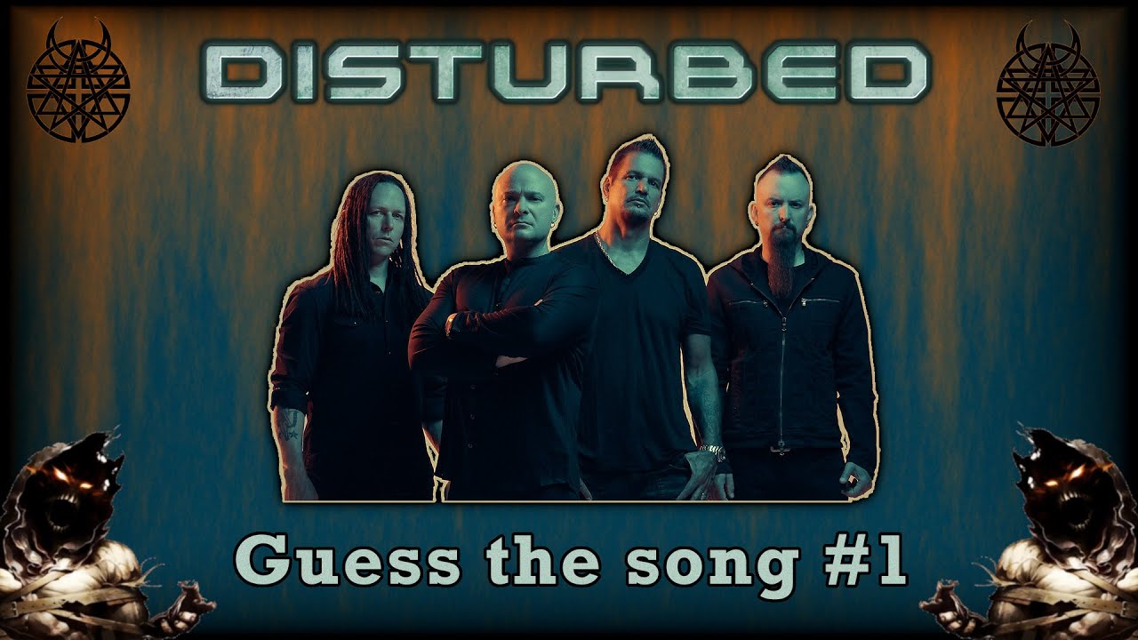 Guess the Song - Disturbed #1 | QUIZ