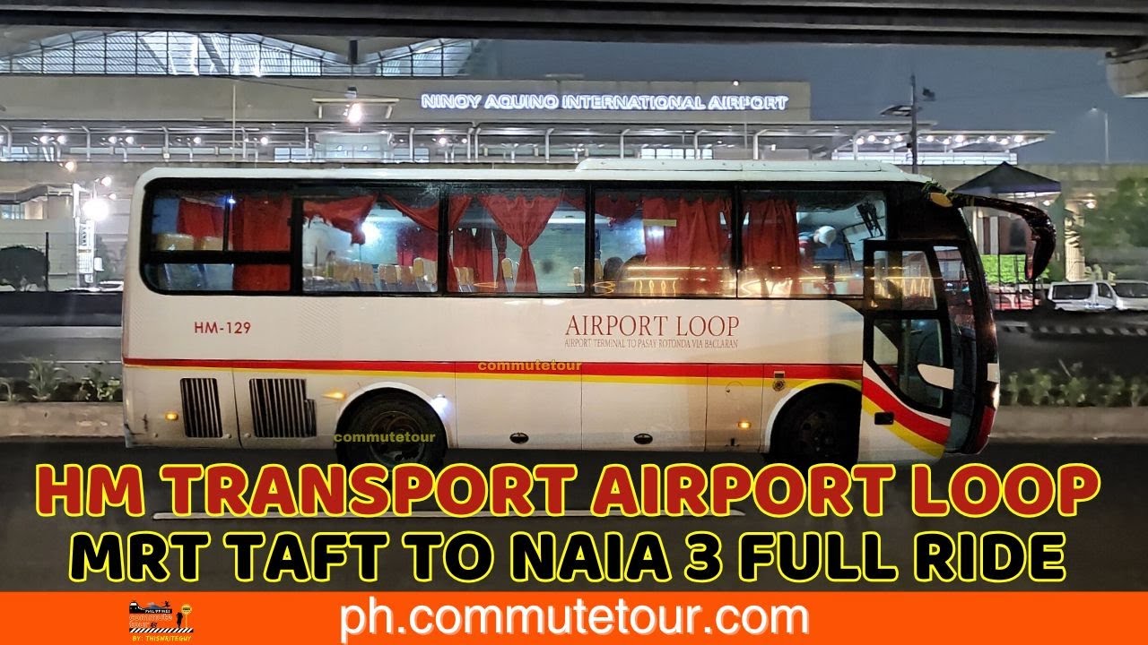 How to commute from MRT Taft to NAIA 3 by Airport Loop Bus