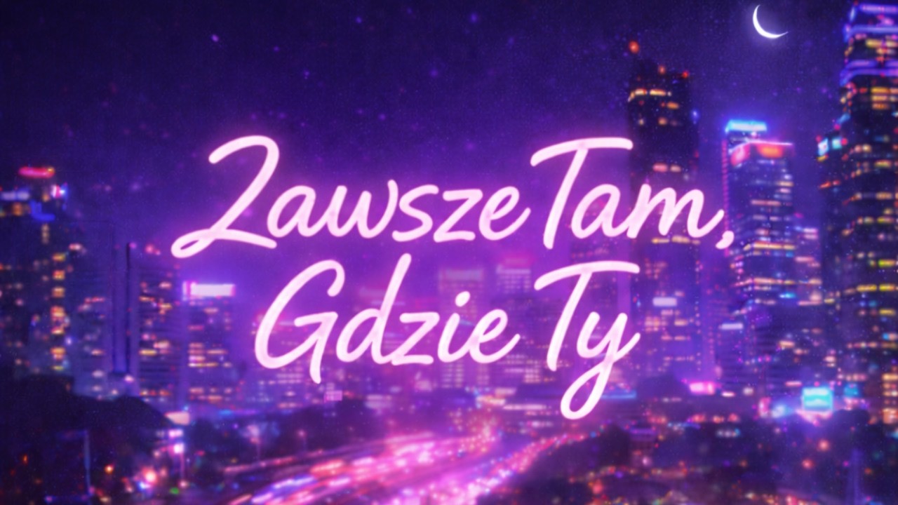 Zawsze Tam, Gdzie Ty 🌙 Nocny Deep House Cover 🖤 Ten refren zna każdy… 🌌