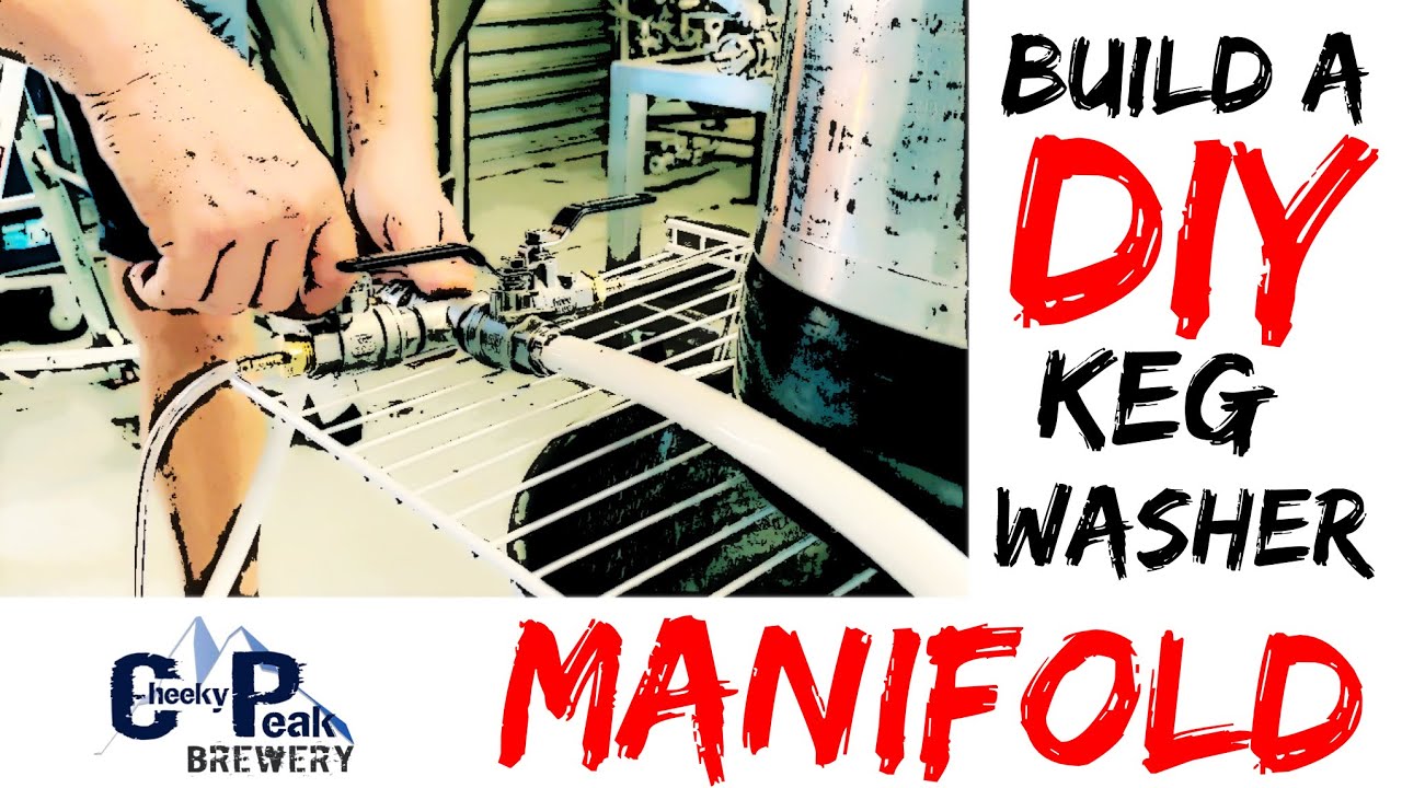 Build your own DIY Keg Washer and Manifold! Part 2