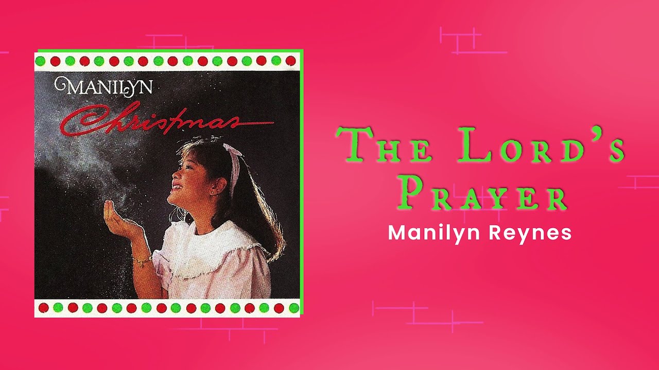 Manilyn Reynes - The Lord's Prayer (Official Audio)