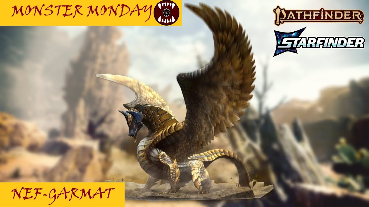 Monster Monday - Nef Garmat
