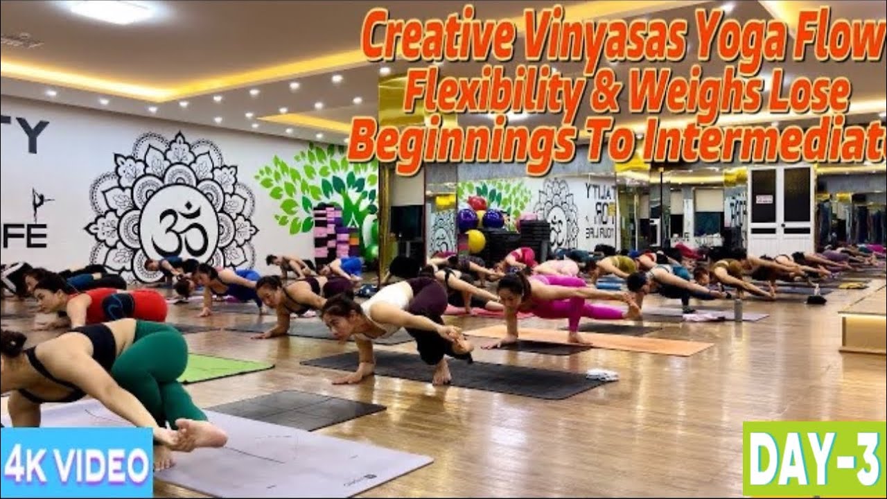 DAY-3 Creative Vinyasa Yoga Flow Flexibility & Weight Loss | Master Ranjeet Singh Bhatia |