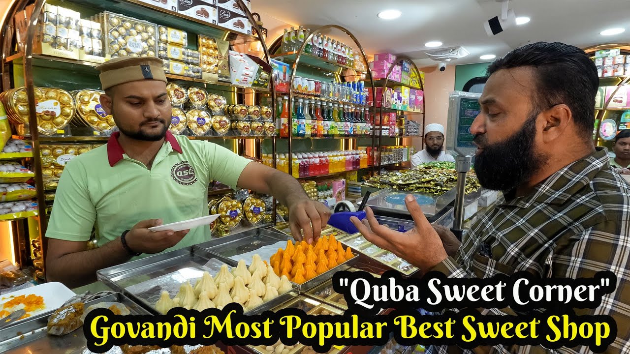 Quba Sweet Corner Govandi: Mumbai's Most Popular Sweet Shop! 🏆 Best Sweets!