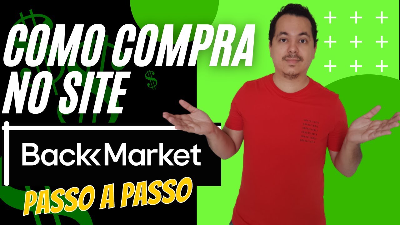 Como Compra Um iPhone No Site BACK MARKET Usando a Compra Assistida da US Closer Passo a Passo