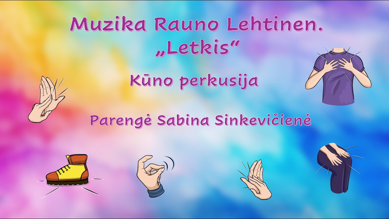 Kūno perkusijos žaidimas. 