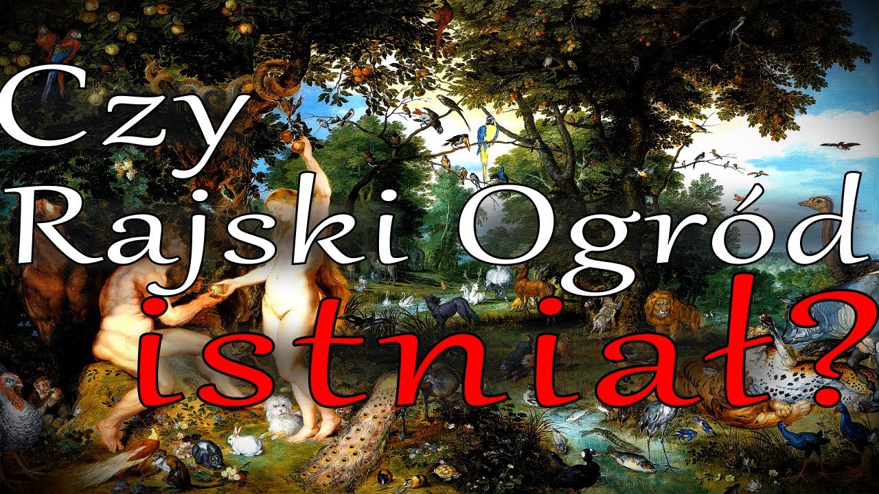 Gdzie m&oacute;gł się znajdować Eden? | Zaginione Skarby