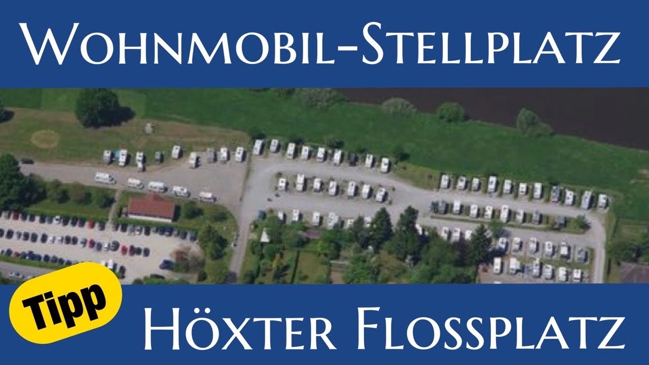 Reisemobil Stellplatz Höxter Flossplatz an der Weser