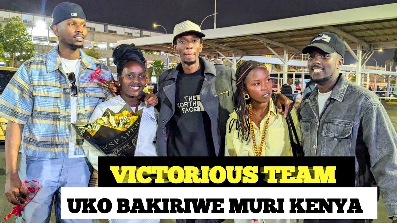 VICTORIOUS TEAM UKO BAKIWE MURI KENYA🇰🇪 KU KIBUGA C'INDEGE JOMO KENYATTA 