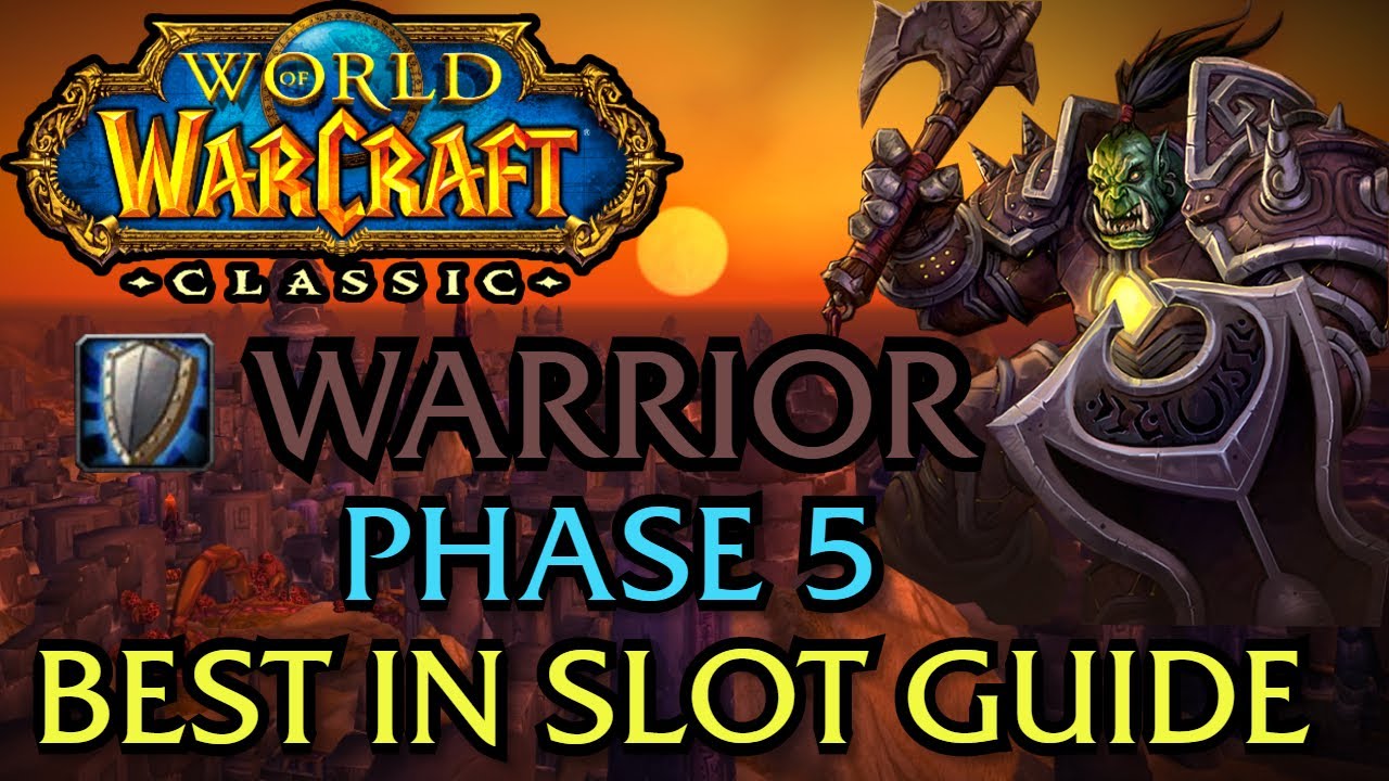 WOW Classic - Warrior Tank (furyprot) - Best in slot guide for Phase 5