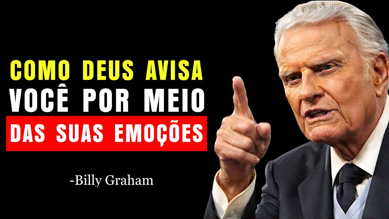 8 Sentimentos Estranhos que na Verdade São Avisos de Deus! | Billy Graham