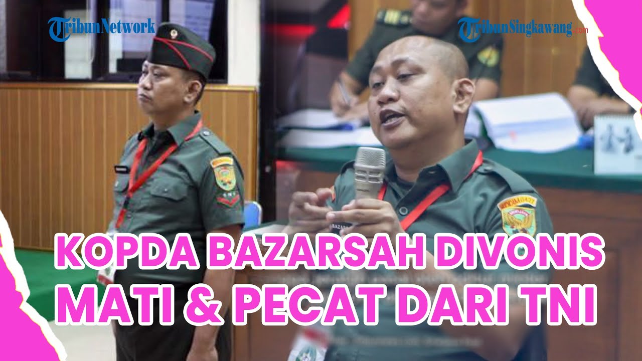 ®️🔴 UPDATE❗Kopda Bazarsah Divonis Mati, Peltu Lubis Penjara 3,5 tahun, Keluarga Korban Ucap Syukur