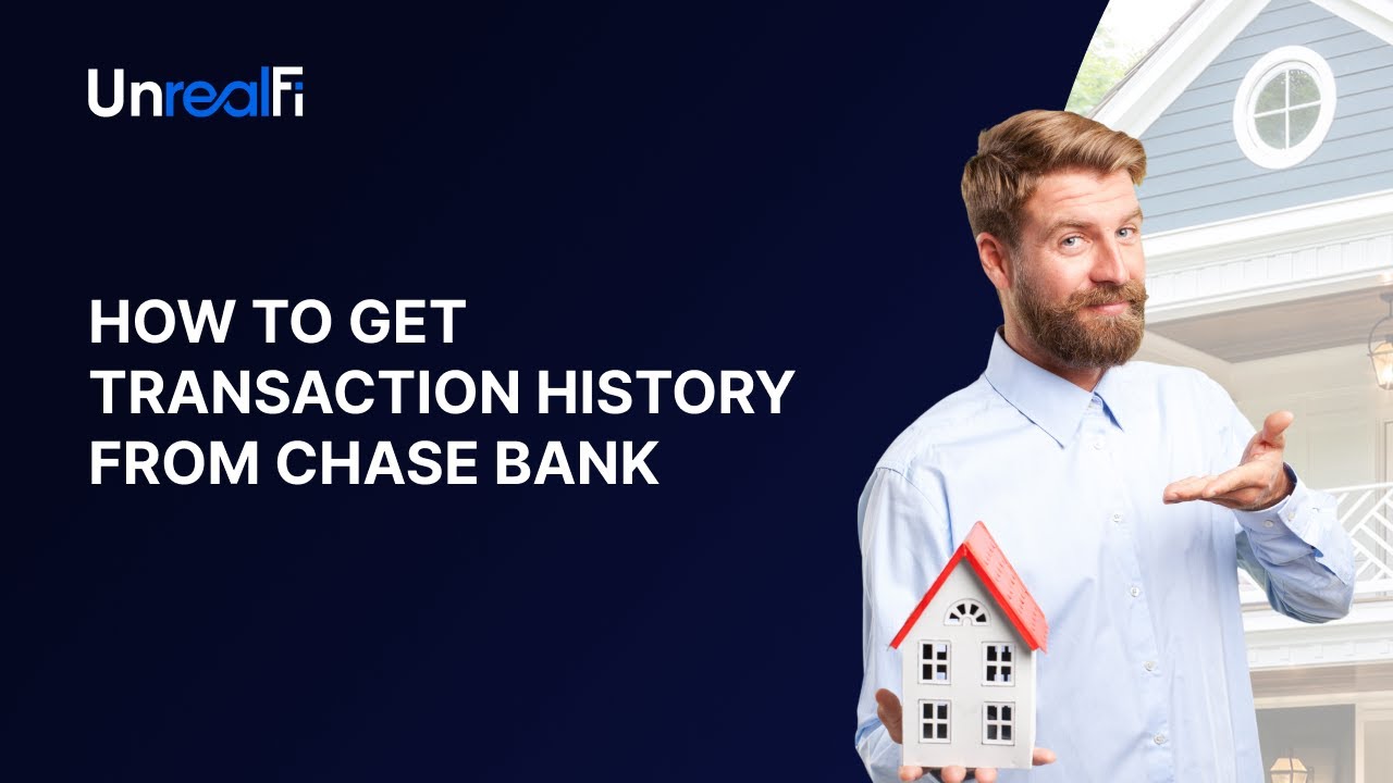 How to Get Your Transaction History from Chase | UnrealFi