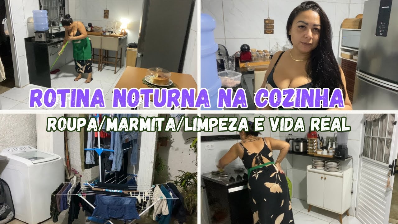 Minha Rotina Noturna | Cuidando da Cozinha, da Casa e da Família/ fiz marmita, lavei roupa #rotina