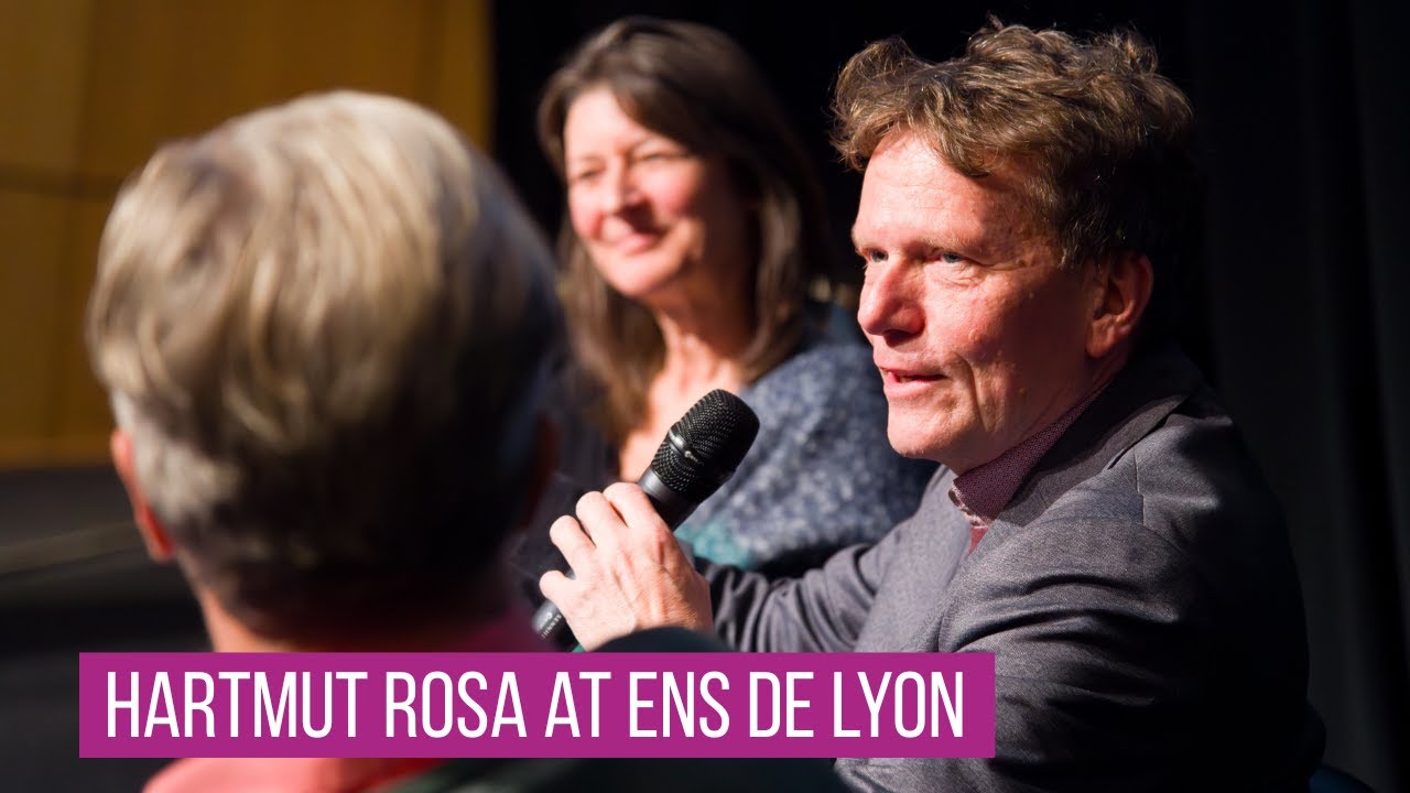 Hartmut Rosa |  Acceleration, Alienation, and Resonance: Forms of Connecting with the World